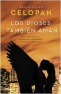 Los Dioses tambin aman