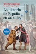 La historia de Espaa en 50 tuits
