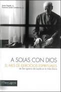 A solas con Dios