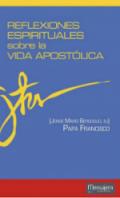Reflexiones espirituales sobre la vida apostlica