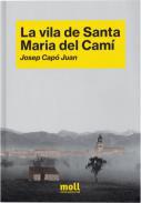 La Vila de Santa Maria del Cam