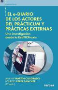 El e-diario de los actores del prcticum y prcticas externas