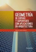 Geometra de curvas y superficies con aplicaciones en arquitectura