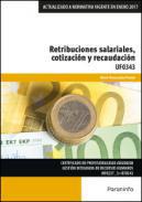 Retribuciones salariales, cotizacin y recaudacin