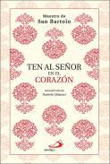 Ten al Seor en el corazn