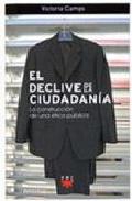 El declive de la ciudadana