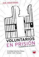 Voluntarios en prisin