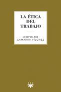 La tica del trabajo