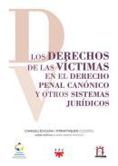 Los derechos de las vctimas en el Derecho Penal Cannico y otros sistemas jurdicos