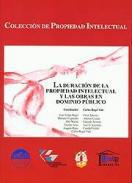 La Duracin de la propiedad intelectual y las obras en dominio pblico