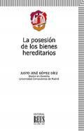 La posesin de los bienes hereditarios