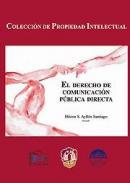 El derecho de comunicacin pblica directa