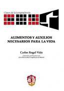 Alimentos y auxilios necesarios para la vida 