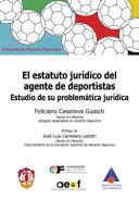 El estatuto jurdico del agente de deportistas