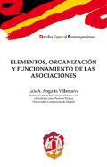 Elementos, organizacin y funcionamiento de las asociaciones
