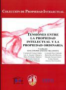 Tensiones entre la propiedad intelectual y la propiedad ordinaria