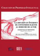 La difusin en internet de contenidos sujetos al derecho de autor