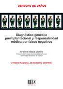 Diagnstico gentico preimplantacional y responsabilidad mdica por falsos negativos