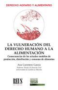 La vulneracin del derecho humano a la alimentacin