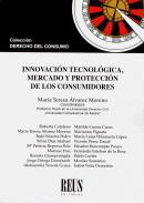 Innovacin tecnolgica, mercado y proteccin de los consumidores