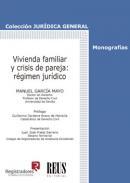 Vivienda familiar y crisis de pareja