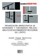 Prevaricacin administrativa de autoridades y funcionarios pblicos