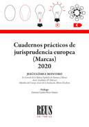Cuadernos prcticos de jurisprudencia europea (Marcas) 2020