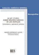 La Ley 172021 sobre Rgimen Jurdico de los Animales