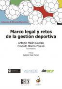 Marco legal y retos de la gestin deportiva