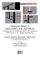 Derecho penal y adicciones sin sustancia
