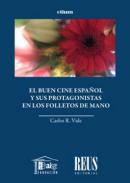 El buen cine espaol y sus protagonistas en los folletos de mano