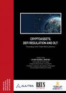 Cryptoassets, DeFi Regulation and DLT