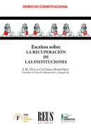 Escritos sobre recuperacin de las instituciones