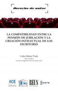 La compatibilidad entre la pensin de jubilacin y la creacin intelectual de los escritores