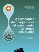 Aplicaciones electroqumicas al tratamiento de aguas residuales