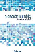 Iniciacin a Pablo