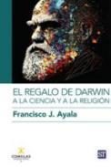 El regalo de Darwin a la ciencia y a la religin