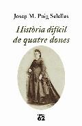Histria difcil de quatre dones