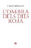 L'ombra dels dies roja
