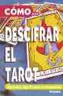 Cmo... descifrar el tarot