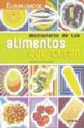 Diccionario de los alimentos que curan