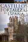 Castillos y fortalezas de Espaa