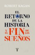 El retorno de la historia y el fin de los sueos