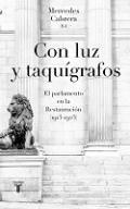 Con luz y taqugrafos