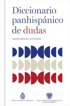 Diccionario panhispnico de dudas