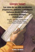 Las vidas de los más excelentes arquitectos, pintores y escultores italianos desde Cimabue a nuestros tiempos