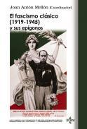 El fascismo clsico (1919-1945) y sus epgonos