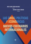 Las crisis polticas y econmicas