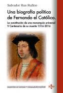 Una biografa poltica de Fernando El Catlico