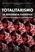 Totalitarismo: la resistencia filosfica